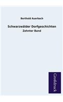 Schwarzwalder Dorfgeschichten: (German)