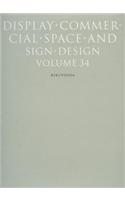 Display, Commercial Space and Sign Design