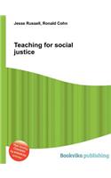 Teaching for Social Justice