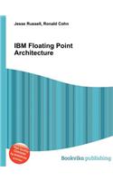 IBM Floating Point Architecture