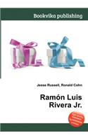 Ramon Luis Rivera Jr.