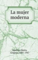 LA MUJER MODERNA