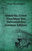 Sudafrika (Unter Einschluss Von Sudwestafrika) (German Edition)