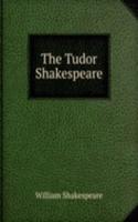 Tudor Shakespeare