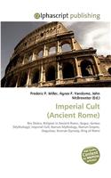 Imperial Cult (Ancient Rome): (English)
