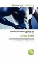 Mikey Batts