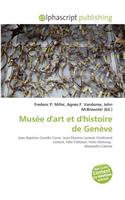 Mus E D'Art Et D'Histoire de Gen Ve: (French)
