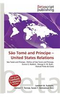 S O Tom and PR Ncipe - United States Relations: (English)