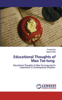 Educational Thoughts of Mao Tse-tung