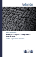 Praktyki i wyniki zarzadzania lancuchem