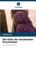 Rolle der beratenden Psychologie