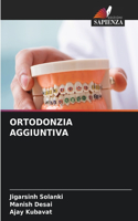 Ortodonzia Aggiuntiva