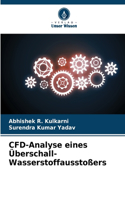 CFD-Analyse eines Überschall-Wasserstoffausstoßers