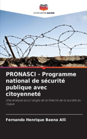 PRONASCI - Programme national de sécurité publique avec citoyenneté
