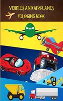 Vehicles and Airplanes Coloring Book