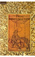 The Trial of Bahadur Shah Zafar