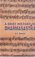 A Brief History of Dharmasastra