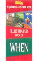 Illustrated Book Of When