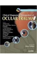 Clinical Diagnosis & Management of Ocular Trauma