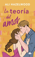 La teoria del amor/ Love, Theoretically