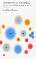 Del diagrama a las experiencias, hacia una arquitectura de la accion