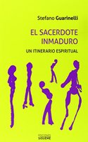 El sacerdote inmaduro