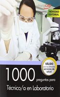 1000 preguntas para Tecnico/a en Laboratorio