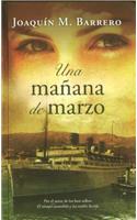 Una Manana de Marzo