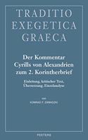 Der Kommentar Cyrills von Alexandrien zum 2. Korintherbrief