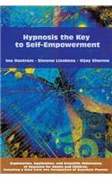 Hypnosis the Key to Self-Empowerment