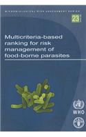 Multicriteria-Based Ranking for Risk Management of Food-Borne Parasites