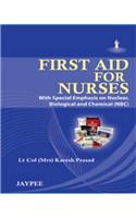 First Aid for Nurses