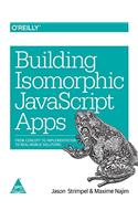 Building Isomorphic JavaScript Apps