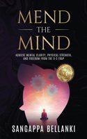 Mend the Mind