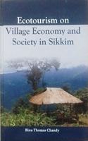 Ecotourism on Village Economy and Society in Sikkim