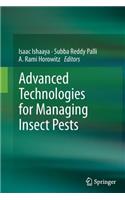 Advanced Technologies for Managing Insect Pests