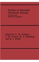 Studies in Inherited Metabolic Disease