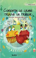 Corentin le crabe trouve un trésor: French Edition of "Colin the Crab Finds a Treasure"(2 Colin the Crab)