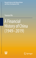 Financial History of China (1949-2019)