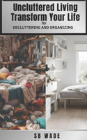 Uncluttered Living