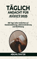 Täglich Andacht Für Männer 2025