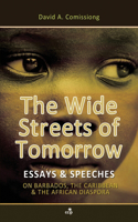 Wide Streets of Tomorrow