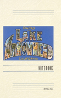 Vintage Lined Notebook Greetings from Lake Arrowhead, California