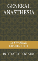 General Anasthesia