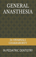 General Anasthesia