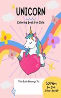 Unicorn Coloring Book For Girls 50 Pages For Girls 3 Years And Up: Unicorn coloring book for girls for all ages - Children's Drawing Book - large coloring book - 1 page to draw or write and 1 page cute Unicon for gi