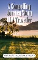 A Compelling Journey Story Of A Traveller Must-read For Mountain Lovers: Inspiring Memoirs 2020