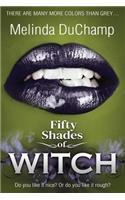 Fifty Shades of Witch