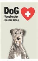 Dog Vaccination Record Book