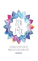 Zen as F*ck